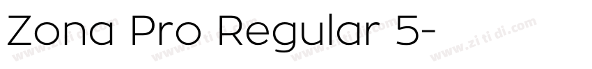 Zona Pro Regular 5字体转换